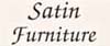 Satin Furniture